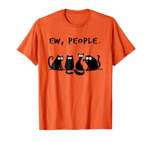 Load image into Gallery viewer, Ew people meowy cat lovers shirt
