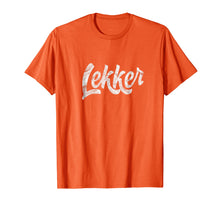 Load image into Gallery viewer, Lekker Dutch Shirt Holland Tshirt Expat Gifts Amsterdam Tee
