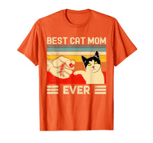 Load image into Gallery viewer, Best Cat Mom Ever T-Shirt Funny Cat Mom Mother Vintage Gift T-Shirt-530674
