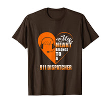 Load image into Gallery viewer, 911 Dispatcher My Heart Belongs To A 911 Dispatcher T-Shirt
