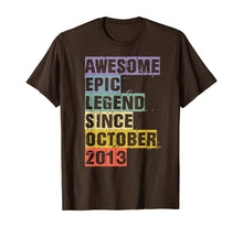 Load image into Gallery viewer, Awesome Epic Legend Since October 2013 6th Birthday 6 Year T-Shirt
