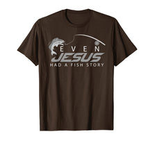Load image into Gallery viewer, Even Jesus Had A Fish Story Shirt | Cute Love Fishing Gift
