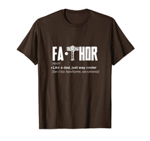 Load image into Gallery viewer, Father Thor, Fa Thor Shirt
