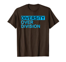 Load image into Gallery viewer, Diversity Over Division
