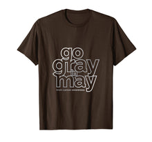 Load image into Gallery viewer, Go gray in May brain cancer awareness T-shirt Gray Ribbon T

