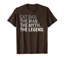 Load image into Gallery viewer, Cat Dad The Man The Myth Legend Father's Day Gift For Daddy
