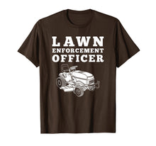 Load image into Gallery viewer, Lawn Enforcement Officer Mowing T-Shirt, Funny Lawnmower Tee
