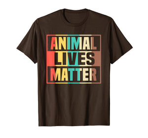 Animal Lives Matter T-Shirt Vegan Gift Vegetarian Shirt