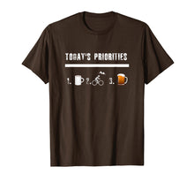 Load image into Gallery viewer, Today&#39;s Priorities Funny Mountain Bike TShirt men women gift
