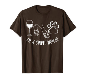 I'm A Simple Woman Funny Wine Flip Flops Dog Paw Gift T-Shirt