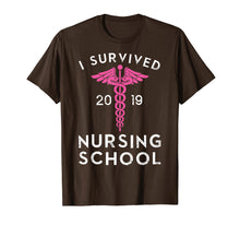 Load image into Gallery viewer, I Survived Nursing School 2019 - Nurse Graduation Funny T-Shirt
