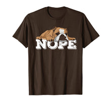 Load image into Gallery viewer, Nope Lazy English Bulldog Dog Lover Gift T-Shirt

