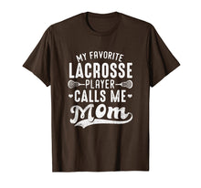 Load image into Gallery viewer, Favorite lacrosse Player Call Me Mom T Shirt Mother's Day
