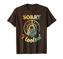Load image into Gallery viewer, Sorry I Tooted Railfan T-Shirt For Steam Engine Fans
