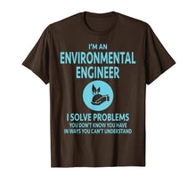 Load image into Gallery viewer, I'm a Environmental Engineer T-Shirt Gift
