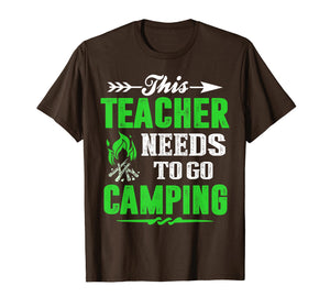 Funny Camping Tshirt for Teachers Gift Shirt for Teachers
