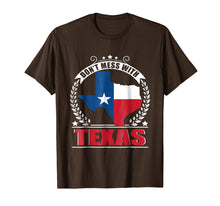 Load image into Gallery viewer, Do Not Mess With Texas
