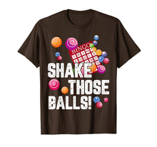 Load image into Gallery viewer, Bingo Shirt Bingo Shake Those Balls Funny For Bingo Fan
