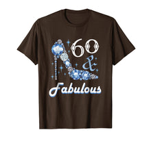 Load image into Gallery viewer, 60 And Fabulous Shirt For Women 60th Birthday Tshirt Gift
