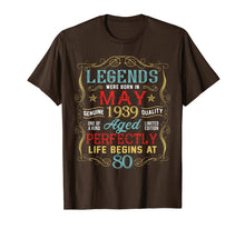 Load image into Gallery viewer, Legends Were Born In MAY 1939 80th Birthday Gifts T Shirt
