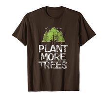 Load image into Gallery viewer, Plant Trees T-Shirt Tree Hugger Earth Day Arbor Day Shirt

