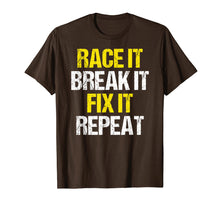 Load image into Gallery viewer, Racing Shirt Race It Break It Fix It Repeat Racing Gifts
