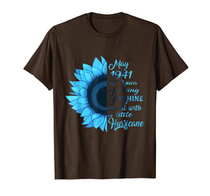Being Sunshine T-Shirt 78th Birthday Gifts May 1941 Shirt