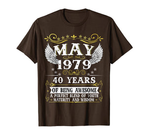 May 1979 T-Shirt 40th Birthday gift 40 Years old Tee
