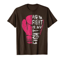 Load image into Gallery viewer, Her Fight Is My Fight Shirt Pink Boxing Glove Shirt
