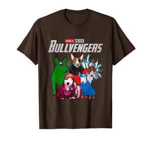 Funny Bull Terrier Dog Lover Gift Bullvengers For Women Men T-Shirt