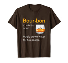 Load image into Gallery viewer, Bourbon Definition Drinking Quote Magic Brown Water Kentucky T-Shirt-500559
