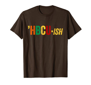 HBCU ISH T-Shirt Historical Black College Alumni T-Shirt-462233