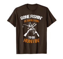 Load image into Gallery viewer, Gone fish be back soon to go hunting T-Shirt-256790
