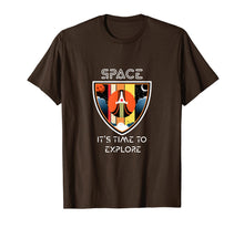 Load image into Gallery viewer, Space it's time to explore T-Shirt-4632845
