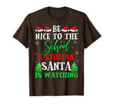 Load image into Gallery viewer, Be Nice To The School Custodian Santa Watching Christmas T-Shirt-2685833

