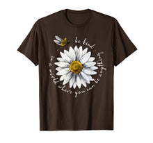 Load image into Gallery viewer, In A World Where You Can Be Anything Be Kind Daisy Dragonfly T-Shirt
