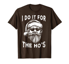Load image into Gallery viewer, I Do It For The Hos Funny Christmas Santa Cool Sun Glasses T-Shirt
