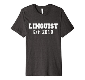 Linguist Gifts - Linguist Shirt Graduation 2019