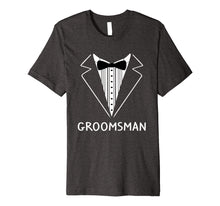 Load image into Gallery viewer, Groomsman Wedding Tux Bachelor Ceremony Best Man T-Shirt
