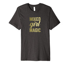 Load image into Gallery viewer, Mixed Girl Magic Shirt, Cute Gift for Biracial Girls, Women
