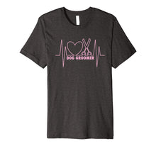Load image into Gallery viewer, Dog Groomer Gift Shirt Pet Grooming Funny Pet Dog Lover Tee

