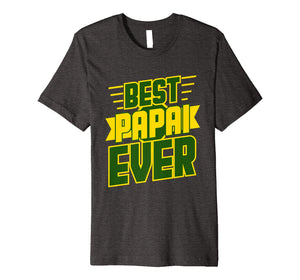 Best Papai Ever Awesome Brazilian Dad Brazil T-shirt Gift