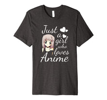 Load image into Gallery viewer, Teenage Girl Anime Shirt | Just a Girl Who Loves Anime
