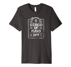 Cinco De Mayo 2018 T Shirt Mexican Party Fiesta Vintage