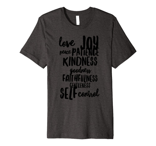 Fruit of the Spirit Galatians 5:22-23 - Christian Shirt
