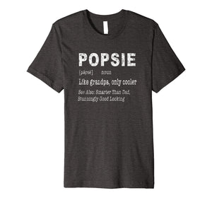 Mens Popsie Grandpa Grandfather Funny Premium Gift T-Shirt