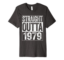 Load image into Gallery viewer, Straight Outta 1979 T-Shirt 40th Birthday Gift Shirt
