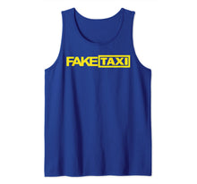Load image into Gallery viewer, Fake Taxi Funny Tank Top
