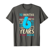 Load image into Gallery viewer, 6th Birthday Gift Son Daughter Age Six 6 Year Old Boys Girls T-Shirt
