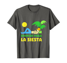 Load image into Gallery viewer, Spanish Yoga La Siesta T-Shirt Lazy Nap Wine Gift T-Shirt
